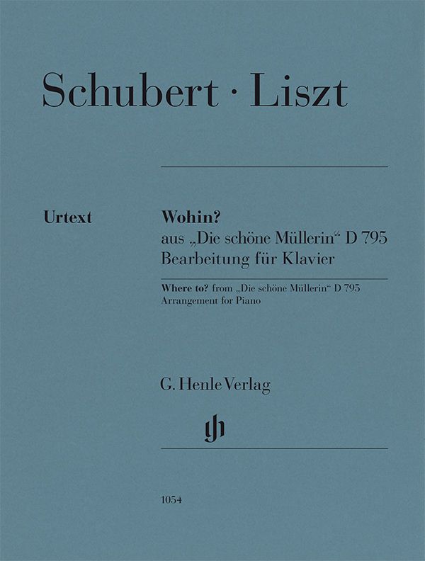 SCHUBERT F/ LISZT F. - WOHIN ? (DE LA BELLA MOLINERA D 795 CON LETRA (DIGITADO) URTEXT