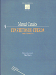 CANALES M. - CUARTETOS DE CUERDA (SC) 2V/VA/VC -