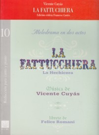 CUYAS V. - LA FATTUCCHIERA - (OPERA EN DOS ACTOS)