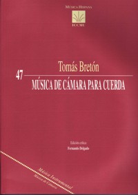BRETON T. - MUSICA DE CAMARA PARA CUERDA