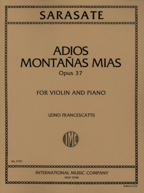 SARASATE P. - ADIOS MONTAÑAS MIAS - OP.37