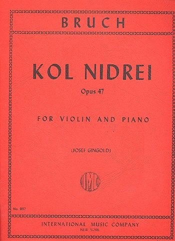 BRUCH M. - KOL NIDREI - OP.47 VIOLIN