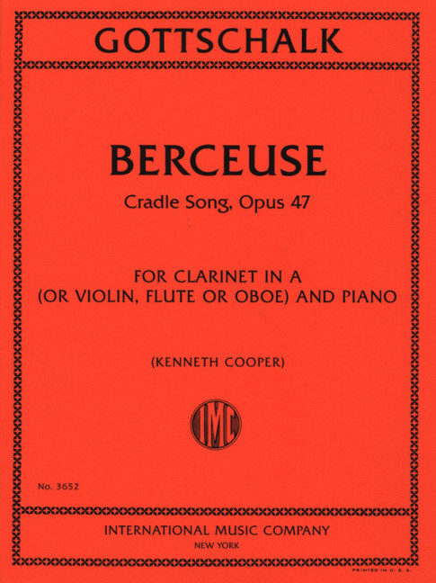 GOTTSCHALK L.M - BERCEUSE OP.47 (CL LA o V o FL u OB Y P)