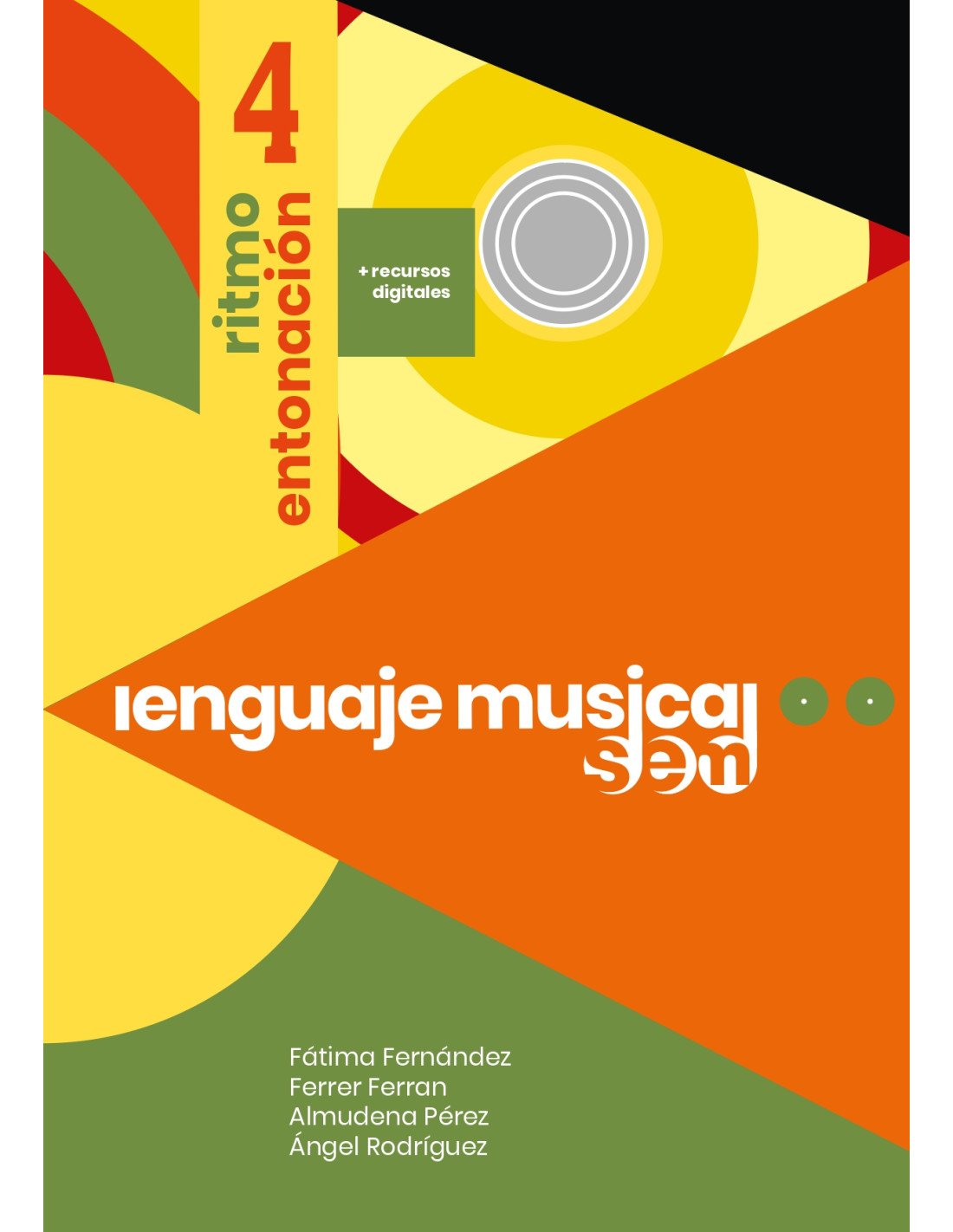 VARIOS - LENGUAJE MUSICAL SEM RITMO Y ENTONACION 4 + RECURSOS DIGITALES