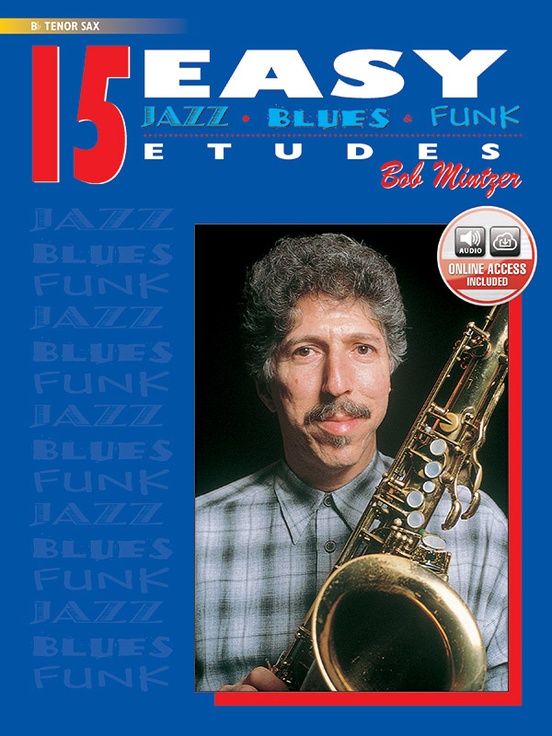 MINTZER B. - EASY ETUDES JAZZ BLUES FUNK (15) SAX TENOR