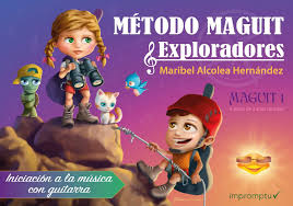 ALCOLEA M. - METODO DE GUITARRA MAGUIT 1: A PARTIR DE 3 AÑOS