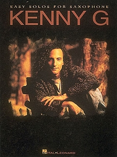 KENNY G. - EASY SOLOS FOR SAXOPHONE -