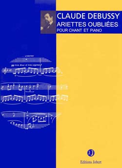 DEBUSSY C. - ARIETTES OUBLIEES -