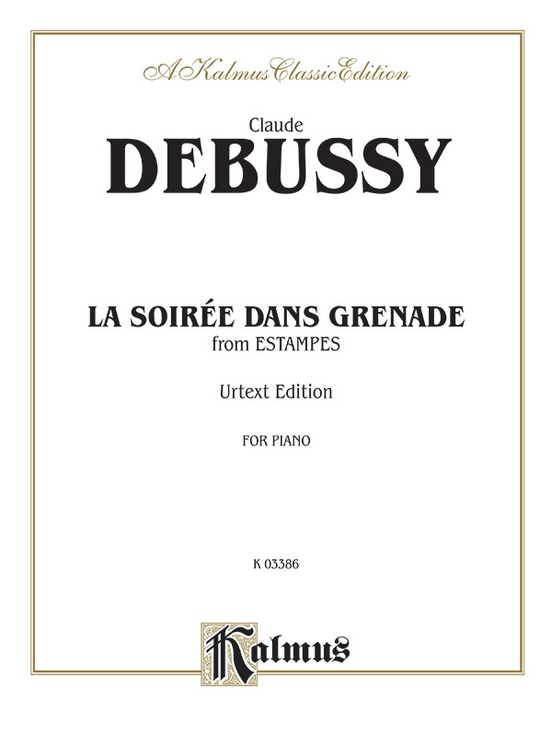 DEBUSSY C. - ATARDECER EN GRANADA DE ESTAMPAS -