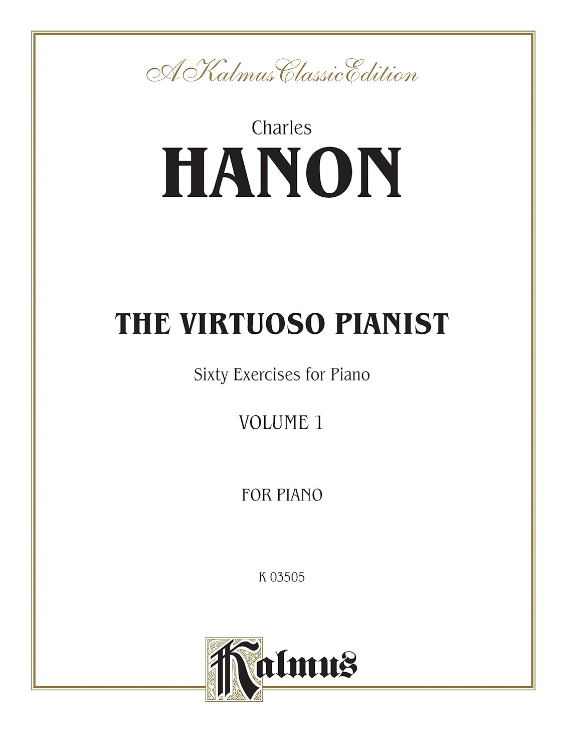 HANON .- The Virtuoso Pianist, BOOK I