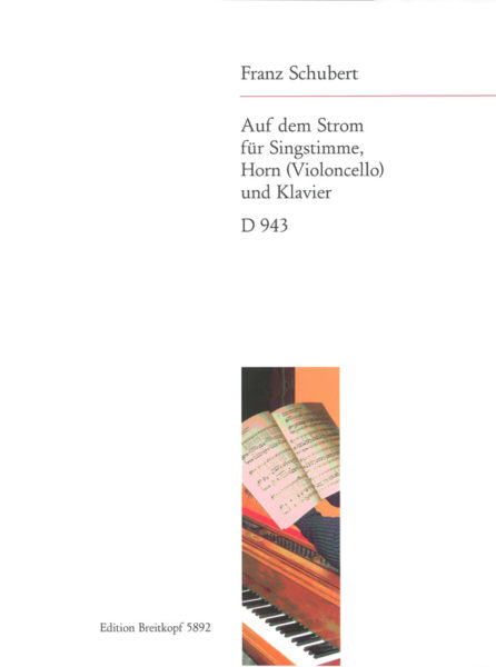 SCHUBERT F. - AUF DEM STROM  (VOZ/TR/P) OP.119 D 943