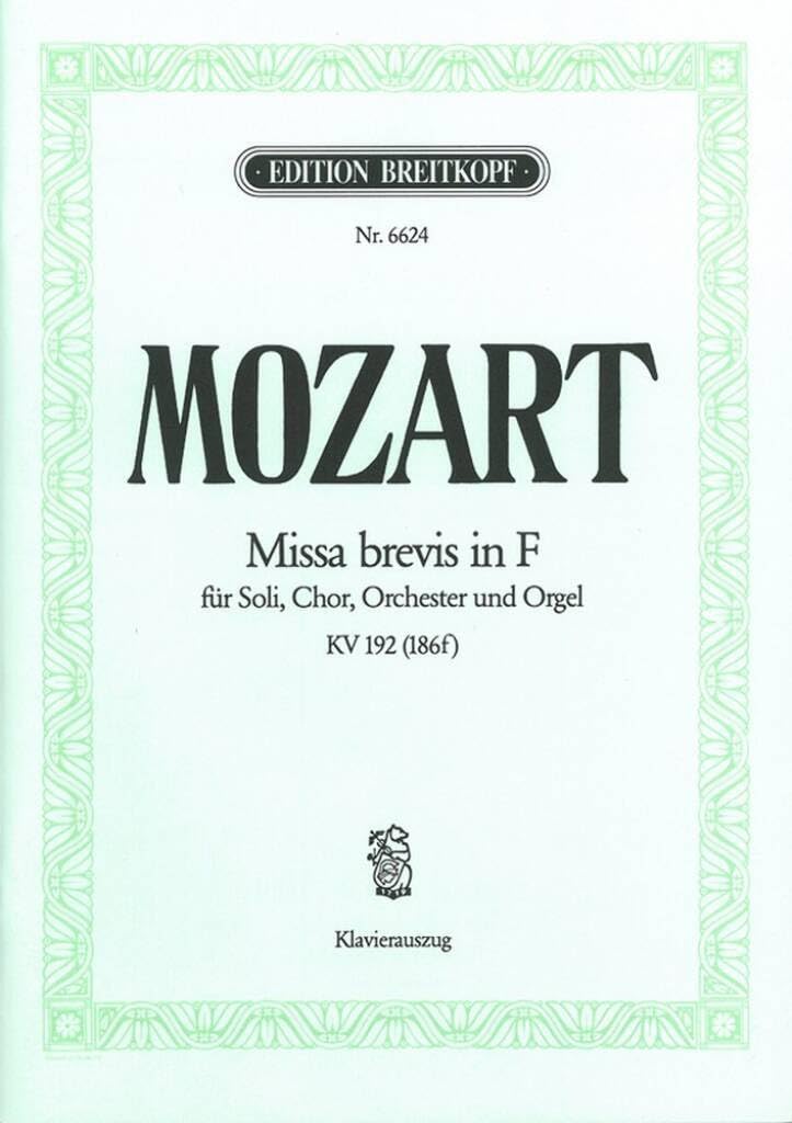 MOZART W.A. - MISA BREVIS FA M - KV.192