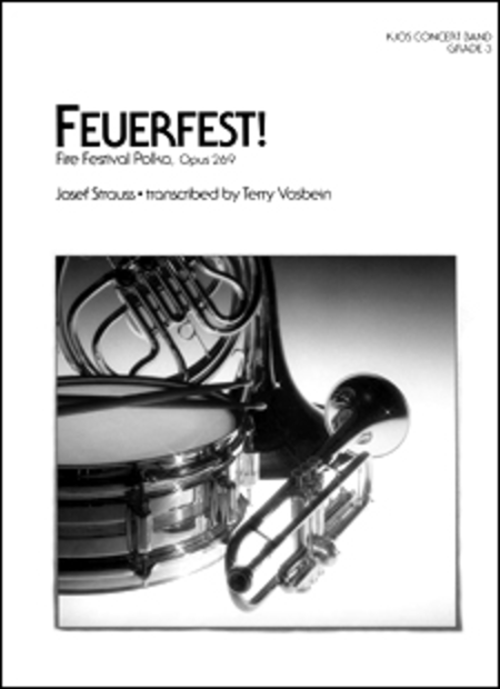 STRAUSS J. - FEUERFEST OP. 269 BANDA PART. Y PARTES