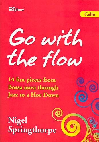 SPRINGTHORPE N. - GO WITH THE FLOW (CELLO/P)