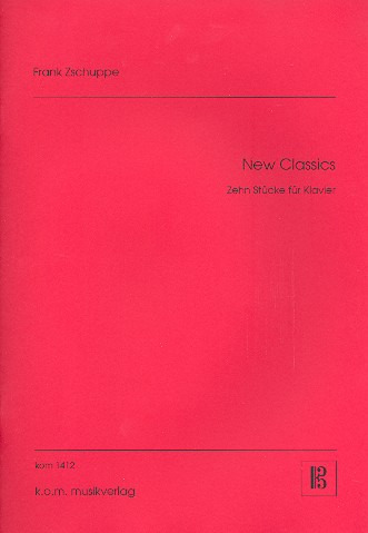 ZSCHUPPE F. - NEW CLASSICS