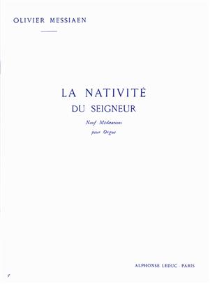 MESSIAEN O. - NATIVITE DU SEIGNEUR V.3 ( MEDITACION 6.7-8)