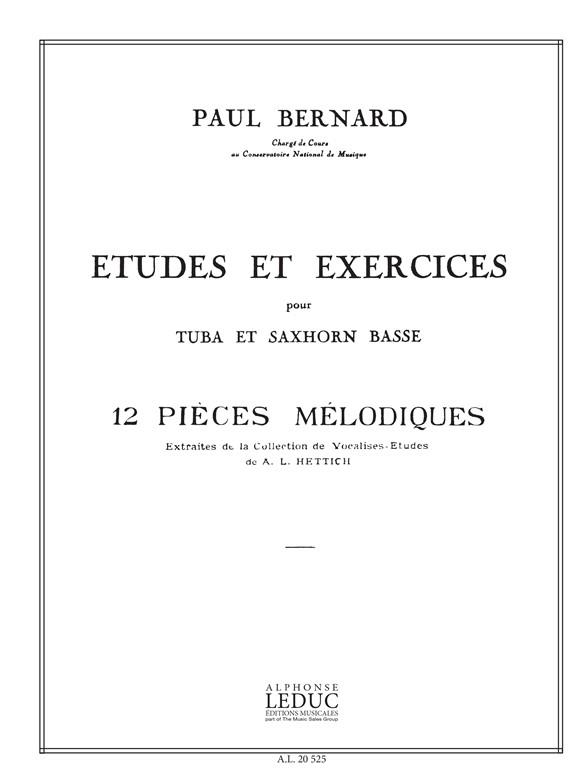 BERNARD P. - ESTUDIOS Y EJERCICIOS PARA TUBA V.1 (12 PIEZAS MELODICAS)