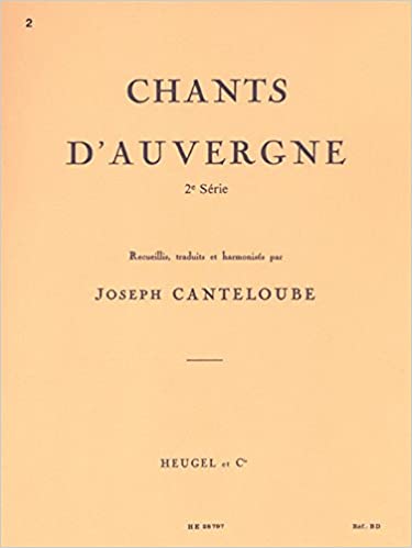CANTELOUBE J. - D´AUVERGNE Vº 2 (CANTO/P)