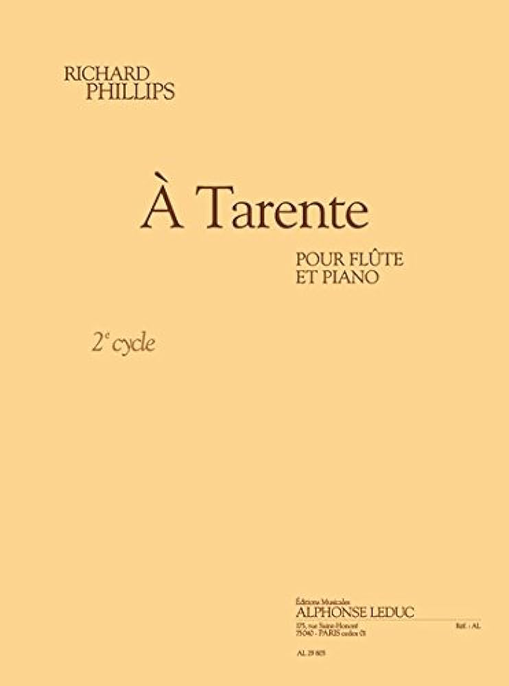 PHILLIPS R. - A TARENTE (FLAUTA Y PIANO)