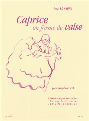 BONNEAU P. - CAPRICHO EN FORMA DE VALS -