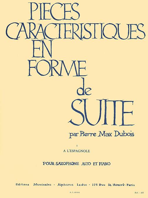 DUBOIS P.M. - A LA ESPAÑOLA (PIEZA CARATERISTICA Nº1) - OP.77