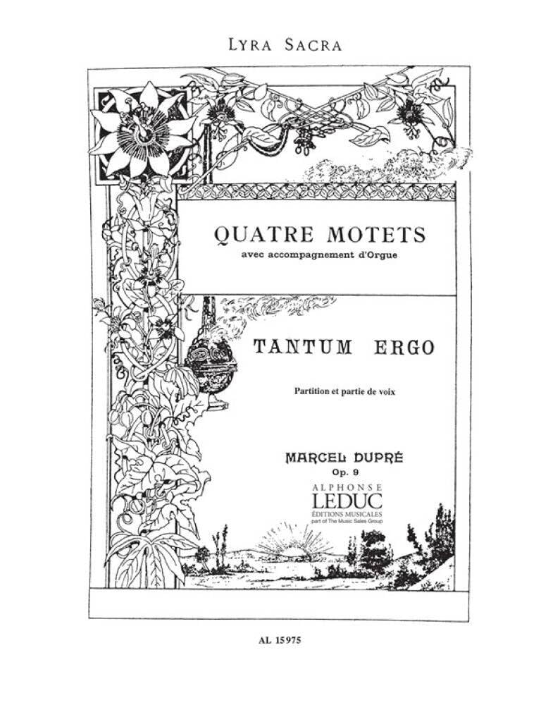 DUPRE M. - TANTUM ERGO    SATB - OP.9