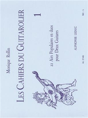 ROLLIN - LES CAHIERS DU GUITAROLIEDER V.1 -
