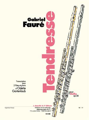 FAURE G. - TENDRESSE DE DOLY OP.56 (2FLP)