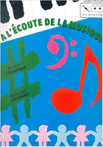 LAMARQUE - A L-ECOUTE DE LA MUSIQUE DEBUTANT ALUMNO -