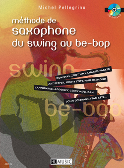 PELLEGRINO M. - METODO DE SAXOFON +CD DU WING AU BE-BOP
