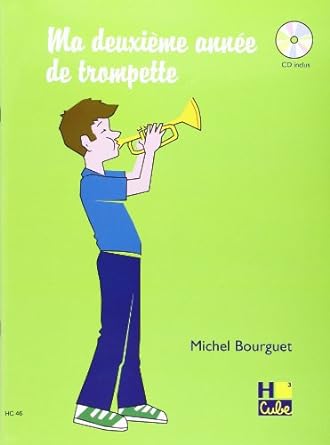 BOURGUET M. - MI SEGUNDO AÑO DE TROMPETA EN FRANCES +CD