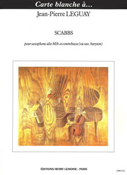 LEGUAY J.P. - SCABBS (SAX ALTO Y CONTRABAJO O SAXO BARITONO ) -