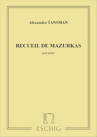 TANSMAN A. - MAZURCAS V.1 PIANO