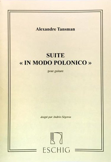 TANSMAN E. - SUITE MODO POLONICO GUITARRA SOLA