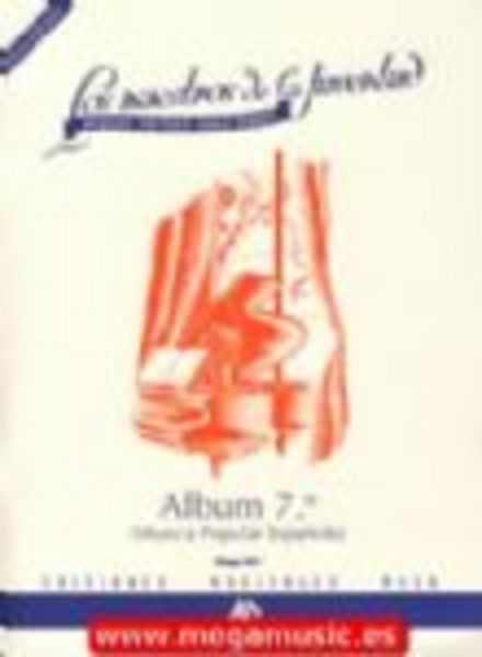 ALBUM - MAESTROS DE LA JUVENTUD PARA PIANO FACIL V.7 MUSICA POPULAR ESPAÑOLA
