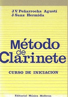 PEÑARROCHA/ SANZ. - METODO DE CLARINETE INICIACION
