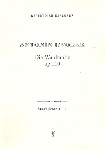 DVORAK A . - DIE WILDTAUBE OP.110