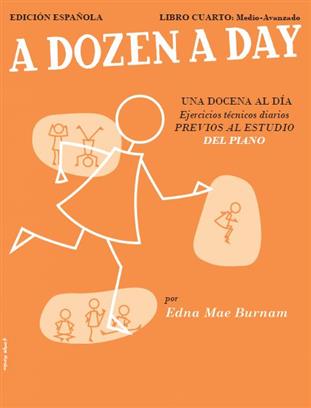BURNAM E.M. - DOZEN A DAY V.4  MEDIO-AVANZADO (ESPAÑOL) -NUEVA EDICION