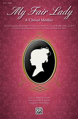 LOEWE - MY FAIR LADY -CORO SATB
