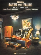 BOLLING C. - SUITE FOR FLUTE AND JAZZ PIANO TRIO ((FL/BAJ/BAT/P)