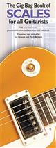 ALBUM - GIG BAG BOOK OF SCALES FOR ALL GUITARISTS -