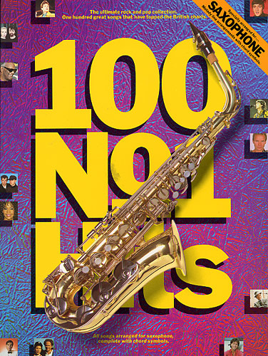 ALBUM - 100 Nº 1 HITS FOR SAXOPHONE -