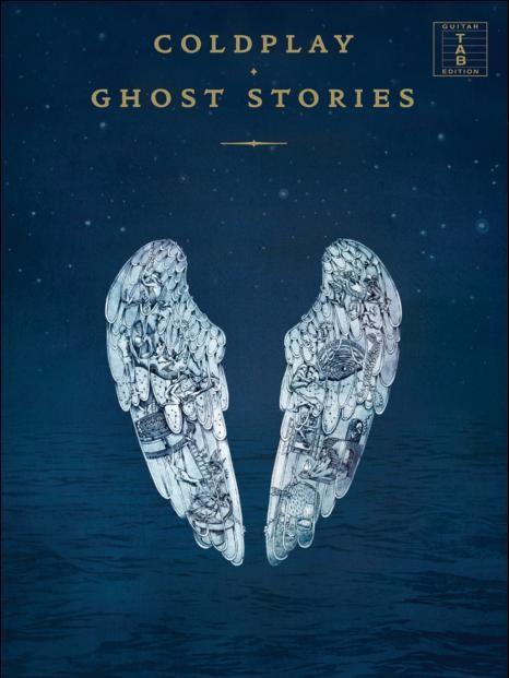 COLDPLAY. - GHOST STORIES (TABLATURA) (GUITARRA)