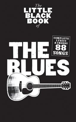 THE BLUES (88) LITTLE BLACK SONGBOOK (LETRAS CON ACORDES)