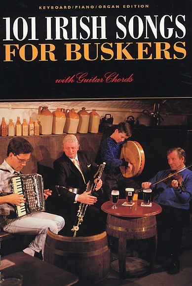 ALBUM. - IRISH SONG FOR BUSKERS  (101) (ORGANO/G/V)