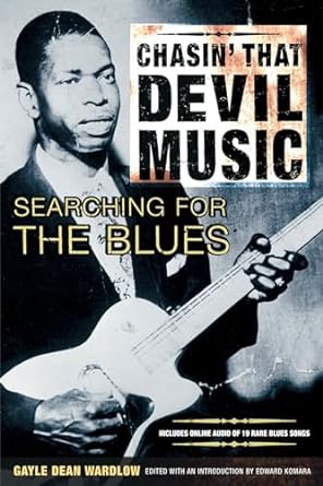 WARDLOW G. - DESCATALOGADO** CHASIN THAT DEVIL MUSIC SEARCHING FOR BLUES ** AGOTADO EN LA EDITORIAL*