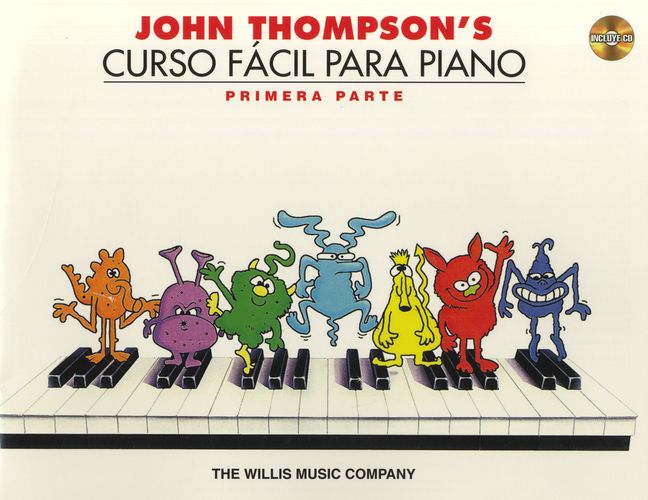 THOMPSON J. - CURSO PIANO FACIL V.1 (DESCARGABLE) *ESPAÑOL*