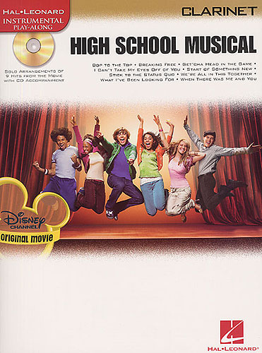 HIGH SCHOOL MUSICAL (CLARINET) ORIGINAL MOVIE +CD