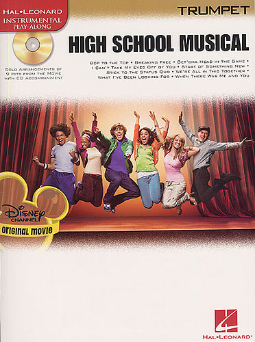 HIGH SCHOOL MUSICAL (TRUMPET) ORIGINAL MOVIE +CD