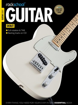 ROCKSCHOOL GUITAR DEBUT (2012-2018) +DESCARGABLE